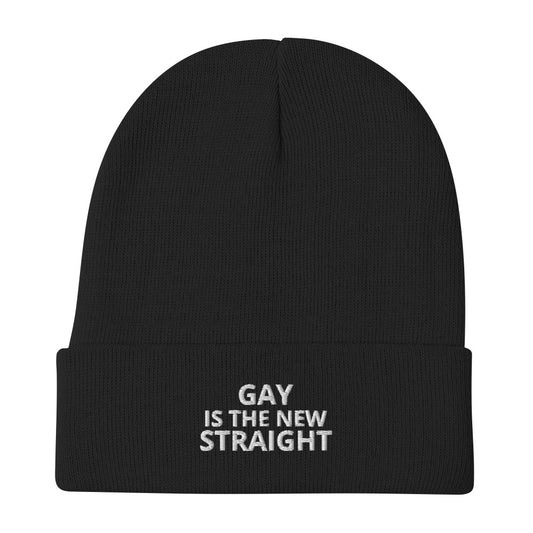 Gay Is The New Straight Lettered Embroidered Beanie